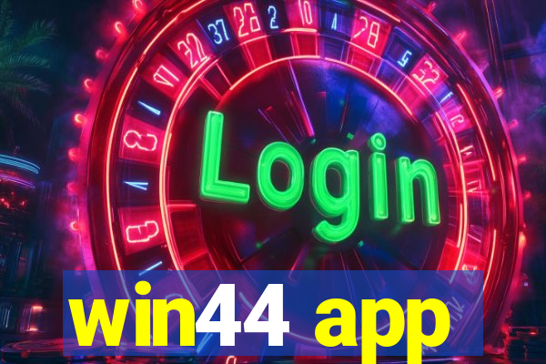 win44 app